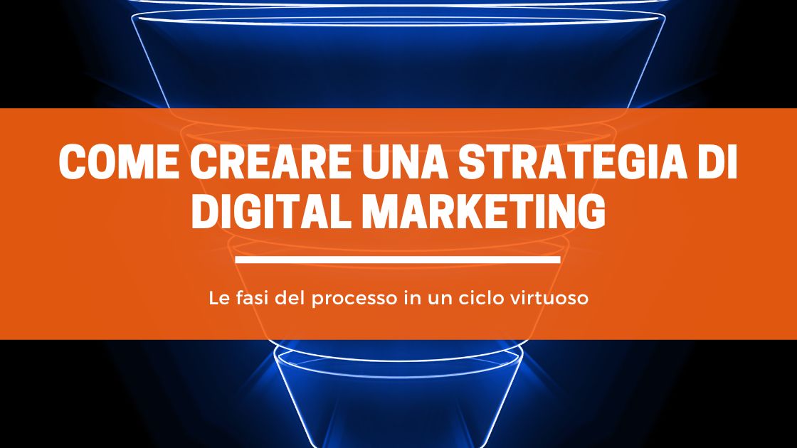 come creare una strategia di digital marketing